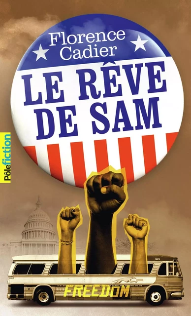 Le rêve de Sam - Florence Cadier - Gallimard Jeunesse