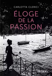 Éloge de la passion