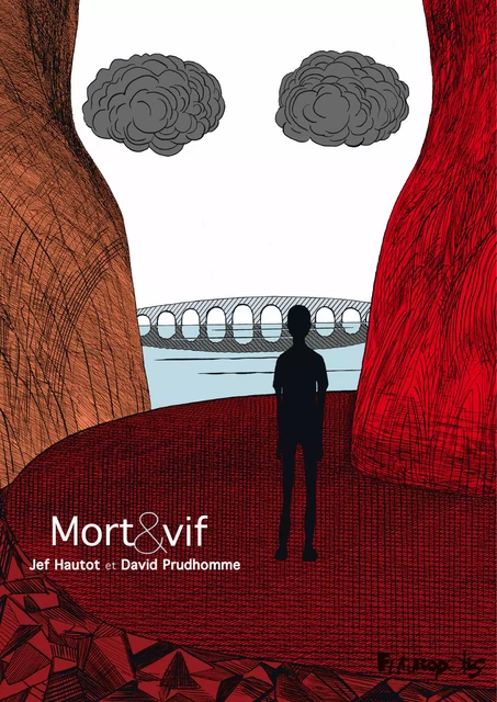 Mort et vif - David Prudhomme, Jean-François Hautot - Éditions Futuropolis