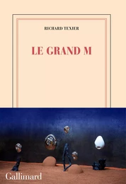 Le Grand M