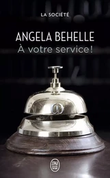 La Société (Tome 3) - À votre service !