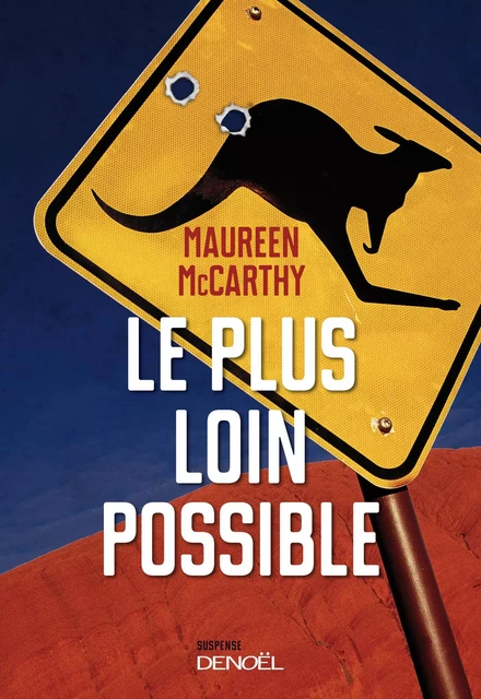 Le plus loin possible - Maureen Maccarthy - Denoël