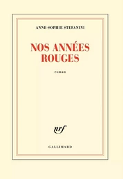 Nos années rouges