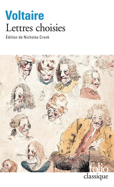 Lettres choisies -  Voltaire - Editions Gallimard