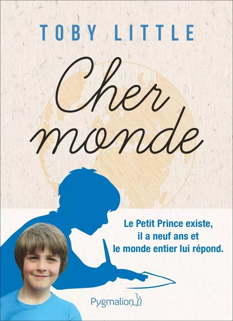 Cher Monde - Toby Little - Pygmalion