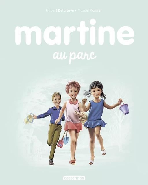 Martine au parc - Marcel Marlier - Casterman Jeunesse