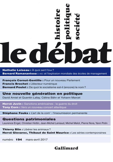 Le Débat N° 194 (Mars - avril 2017) -  Collectifs - Editions Gallimard