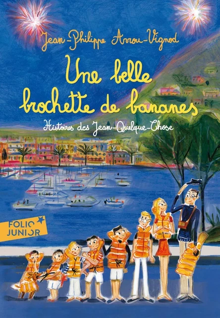 Histoires des Jean-Quelque-Chose (Tome 6) - Une belle brochette de bananes - Jean-Philippe Arrou-Vignod - Gallimard Jeunesse