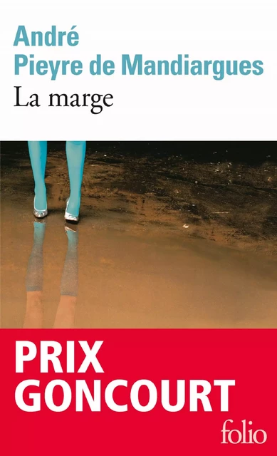 La marge - André Pieyre de Mandiargues - Editions Gallimard