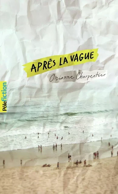 Après la vague - Orianne Charpentier - Gallimard Jeunesse