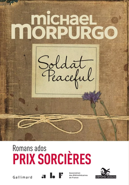 Soldat Peaceful - Michael Morpurgo - Gallimard Jeunesse