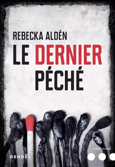 Le Dernier Péché - Rebecka Aldén - Denoël