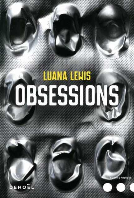 Obsessions - Luana Lewis - Denoël