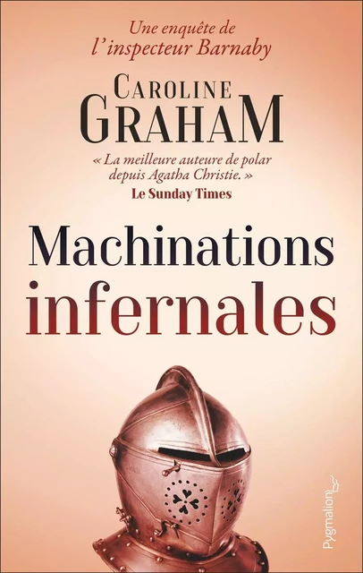 Machinations infernales - Caroline Graham - Pygmalion