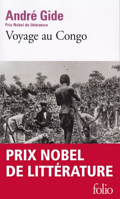 Voyage au Congo / Le Retour du Tchad - André Gide - Editions Gallimard