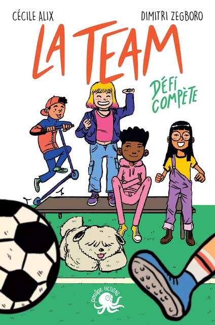 La Team – Défi compète – Lecture roman jeunesse sport – Dès 8 ans - Cécile Alix - edi8