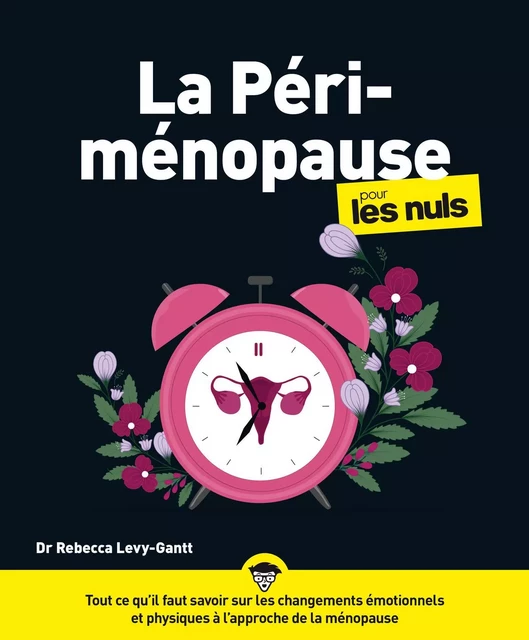 La périménopause pour les Nuls, grand format - Rebecca Levy-Gantt - edi8