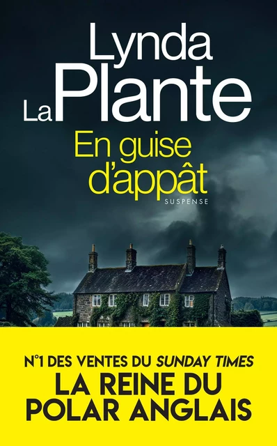 En guise d'appât - Lynda La Plante - L'Archipel