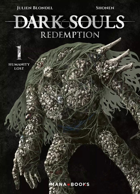 Dark Souls Redemption T01 (ePub) - Julien Blondel - AC média