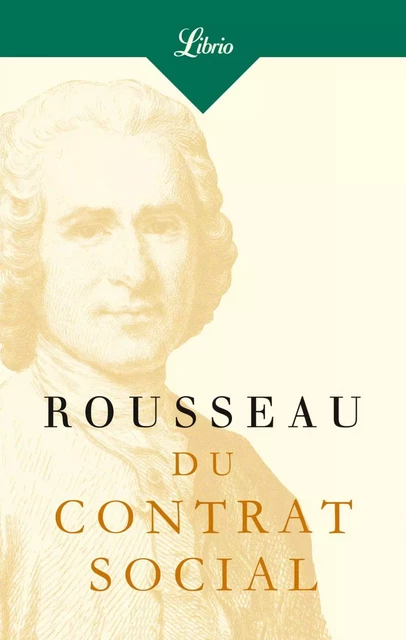 Du contrat social - Jean Jacques Rousseau - Librio