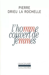 L'homme couvert de femmes