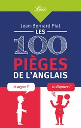 Les 100 pièges de l’anglais