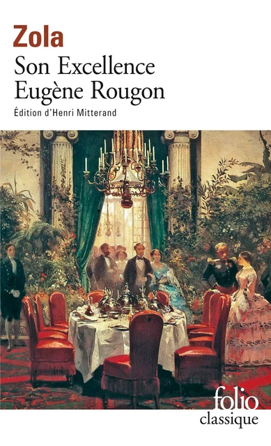 Son Excellence Eugène Rougon - Emile Zola - Editions Gallimard