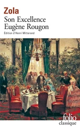 Son Excellence Eugène Rougon