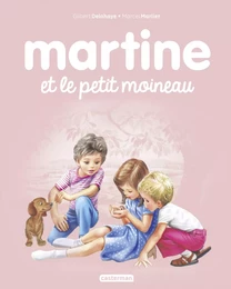 Martine et le petit moineau