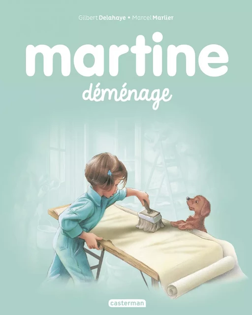 Martine déménage - Gilbert Delahaye - Casterman Jeunesse