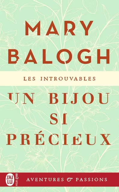 Un bijou si précieux - Mary Balogh - J'ai Lu