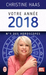 Votre année 2018. N°1 des horoscopes