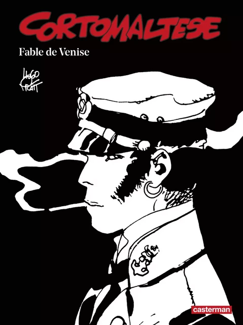 Corto Maltese (Tome 7) - Fable de Venise (édition enrichie noir et blanc) - Hugo Pratt - Casterman