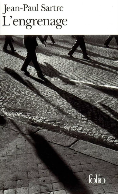 L'engrenage - Jean-Paul Sartre - Editions Gallimard