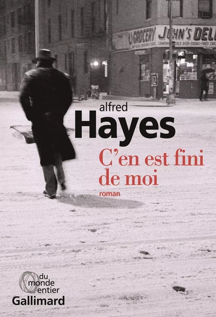 C'en est fini de moi - Alfred Hayes - Editions Gallimard