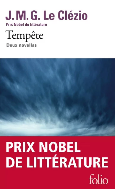 Tempête. Deux novellas - J. M. G. Le Clézio - Editions Gallimard