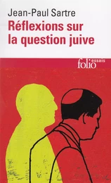 Réflexions sur la question juive