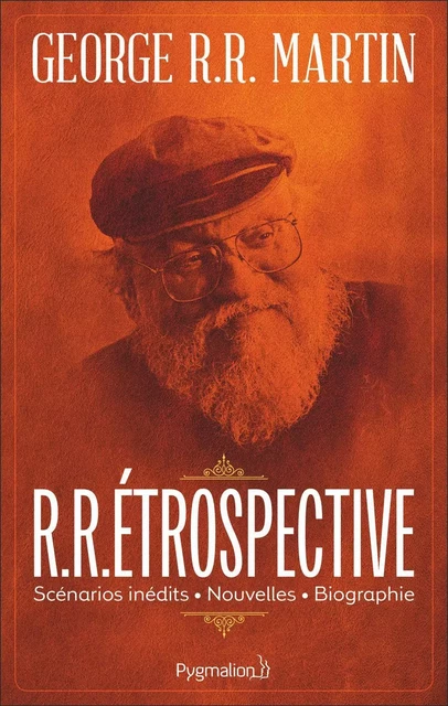 R.R.Étrospective - George R.R. Martin - Pygmalion