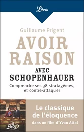 Avoir raison avec Schopenhauer