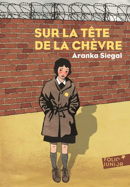 Sur la tête de la chèvre - Aranka Siegal - Gallimard Jeunesse