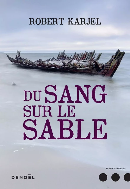 Du sang sur le sable - Robert Karjel - Denoël