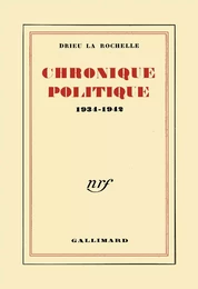 Chronique politique (1934-1942)