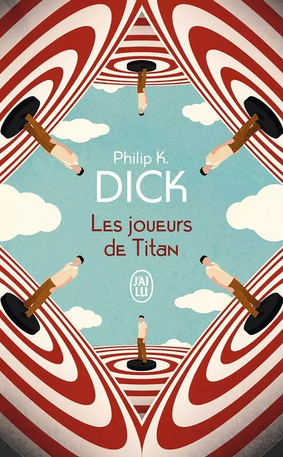 Les Joueurs de Titan - Philip K. Dick - J'ai Lu