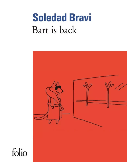 Bart is back - Soledad Bravi - Editions Gallimard