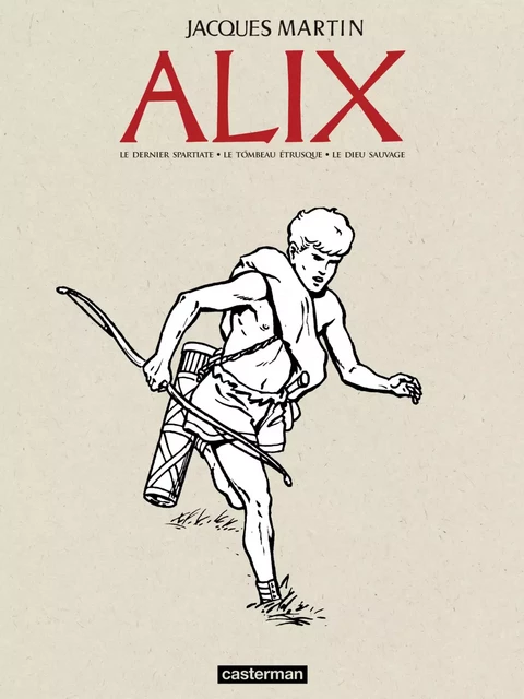 Alix - L'Intégrale N&B (Livre 1) - Jacques Martin - Casterman