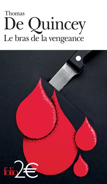 Le bras de la vengeance - Thomas De Quincey - Editions Gallimard