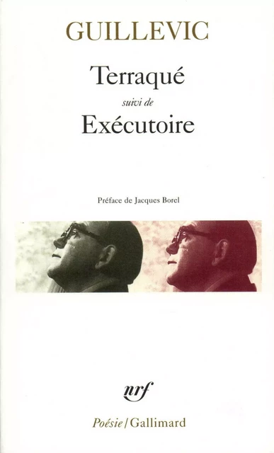 Terraqué / Exécutoire - Eugène Guillevic - Editions Gallimard