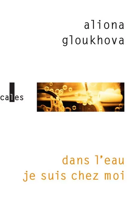 Dans l’eau je suis chez moi - Aliona Gloukhova - Editions Gallimard