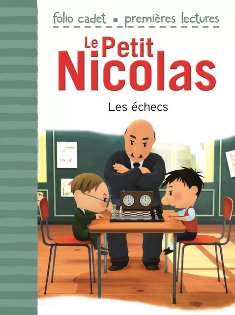 Le Petit Nicolas (Tome 37) - Les échecs - Emmanuelle Kecir-Lepetit - Gallimard Jeunesse