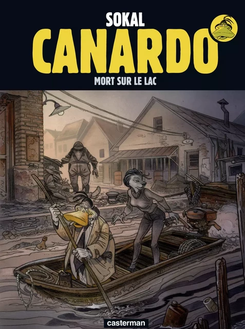 Canardo (Tome 23) - Mort sur le lac - Benoît Sokal - Casterman